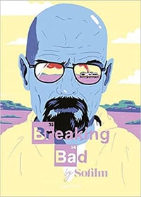 Collectif, "Breaking Bad by Sofilm" (2022)