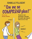 Isabelle Filliozat - On ne se comprend plus (2017)