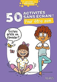 50 activités sans écran ! : Pour être zen - Véronique Anderson