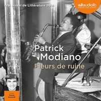 Fleurs de ruine - Patrick Modiano (2016)