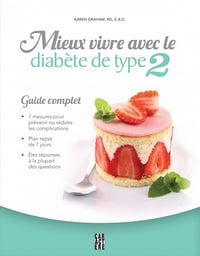 Mieux vivre avec le diabète de type 2 - Karen Graham