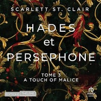 A Touch of Malice: Hades et Persephone, tome 3 - Scarlett St. Clair (2023)