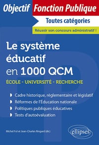 Le système éducatif en 1000 QCM: Ecole, université, recherche - Michel Fol (2022)