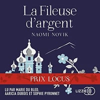 Naomi Novik, "La fileuse d'argent" (2022)