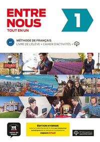Collectif - Entre nous 1 - livre de l'élève + cahier d'activités