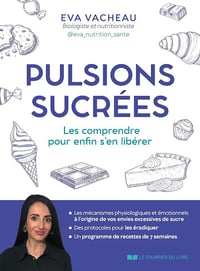 Eva Vacheau - Pulsions sucrées - Les comprendre pour enfin s'en libérer (2026)