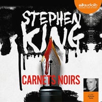 Carnets noirs - Stephen King (2016)