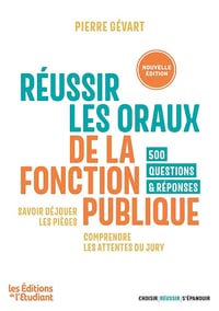 Pierre Gévart - Réussir les oraux de la fonction publique (2025)