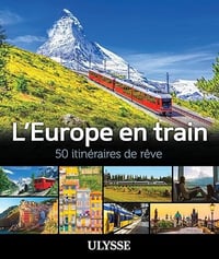 L'Europe en train : 50 itinéraires de rêve - Collectif (2023)