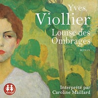 Louise des Ombrages - Yves Viollier (2020)