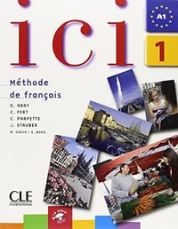 ICI 1 Livre de L’Etudiant - Abry, Dominique