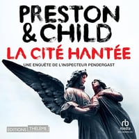 La Cité hantée: Une enquête de l'inspecteur Pendergast - Preston et Child (2024)