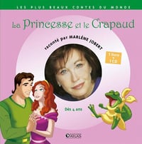 La Princesse et le Crapaud: Livre CD - Marlène Jobert