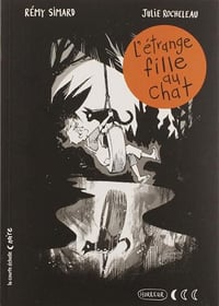 L'Etrange Fille Au Chat - Rémy Simard