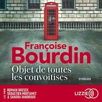 Objet de toutes les convoitises - Romain Bressy (2024)