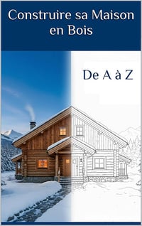 Elodie Le Berre - Construire sa maison en bois: De A à Z (2026)