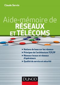 Aide-mémoire de réseaux et télécoms (2017)