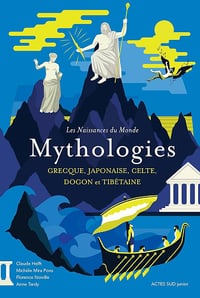 Michèle Mira Pons - Les naissances du monde - Mythologies grecque, japonaise, celte, dogon et tibétaine