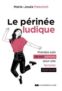 Le Périnée ludique - Marie-Josée Falevitch (2025)