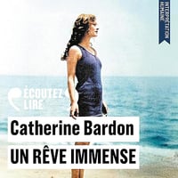 Un rêve immense - Catherine Bardon (2026)