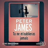 Peter James - Roy Grace 4 - Tu ne m’oublieras jamais