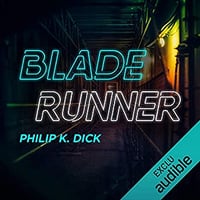Blade Runner. Les androïdes rêvent-ils de moutons électriques ? - Philip K. Dick (2019)