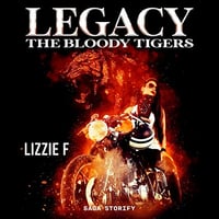 Legacy: The Bloody Tigers - Lizzie F (2022)