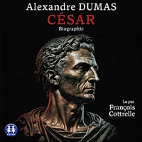 Alexandre Dumas - César [2023]