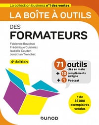 La boîte à outils des formateurs - 4e éd. - Fabienne Bouchut, Isabelle Cauden, Frédérique Cuisiniez, Jonathan Tronchet (2020)