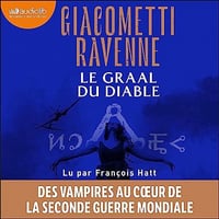 Série Le cycle du soleil noir Tome 6 Le graal du diable - Eric Giacometti, Jacques Ravenne (2023)