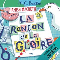 La rançon de la gloire: Hamish Macbeth 17 - M.C. Beaton (2023)