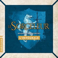 Sorceleur - L'Intégrale - Andrzej Sapkowski (2024)