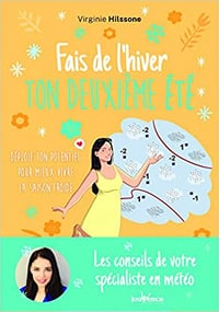 Fais de l'hiver ton deuxième été - Virginie Hilssone (2020)
