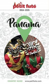 Panama 2024-2025 Petit Futé - Dominique Auzias, Jean-Paul Labourdette (2023)