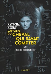 L'affaire du cheval qui savait compter - Natacha Henry (2021)