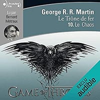 George R.R. Martin - Le Trône De Fer - Tome 10 - Le Chos