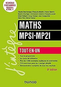 Maths MPSI-MP2I - 6e éd.- Tout-en-un - Jean-Marie Monier, Guillaume Haberer (2021)