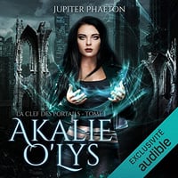 La clef des portails: Akalie O'Lys 1 - Jupiter Phaeton (2022)