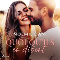 Quoi qu’ils en disent - Noémie Dani (2024)