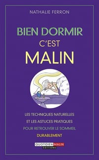Bien dormir, c’est malin