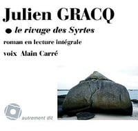 Le rivage des Syrtes - Julien Gracq