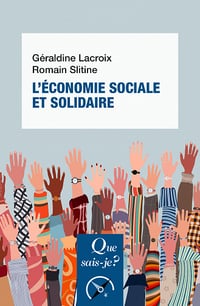 L'Économie sociale et solidaire - Géraldine Lacroix, Romain Slitine (2023)