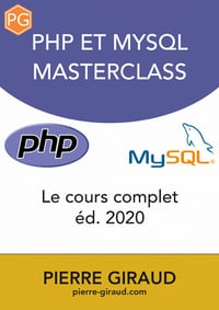 Cours Complet PHP et MySQL 2020 - Pierre Giraud (2019)