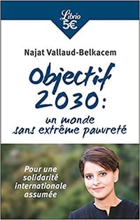 Objectif 2030 : un monde sans extrême pauvreté - Najat Vallaud-Belkacem (2021)