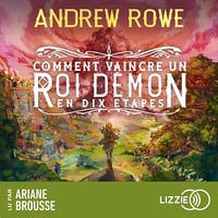 Comment vaincre un Roi Démon en dix étapes: Comment vaincre un Roi Démon en dix étapes, Tome 1 - Andrew Rowe (2025)