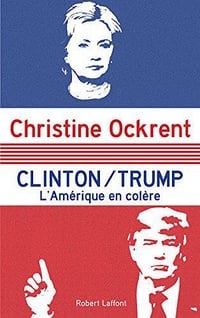 Clinton Trump - Christine Ockrent