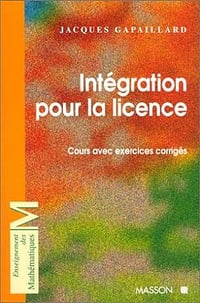 Intégration pour la licence - Jacques Gapaillard (1997)