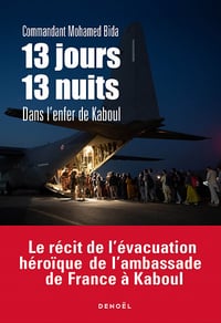 13 jours, 13 nuits dans l'enfer de Kaboul - Mohamed Bida (2022)