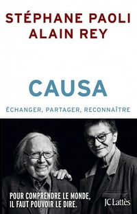 Causa - Alain Rey, Stéphane Paoli