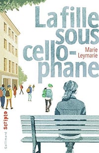 La fille sous cellophane - Marie Leymarie (2020)